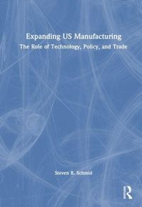 Produktbild: Expanding US Manufacturing