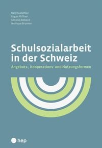 Produktbild: Schulsozialarbeit in der Schweiz (E-Book)