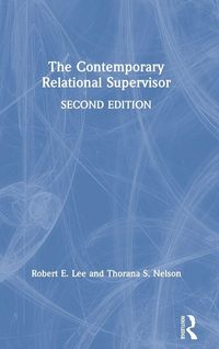 Produktbild: The Contemporary Relational Supervisor 2nd edition