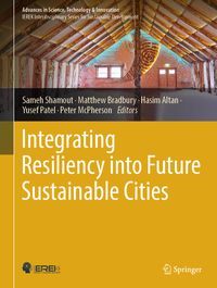 Produktbild: Integrating Resiliency into Future Sustainable Cities