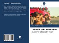 Produktbild: Die neue Frau modellieren