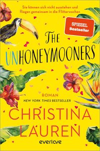Produktbild: The Unhoneymooners &ndash; Sie k&ouml;nnen sich nicht ausstehen und fliegen gemeinsam in die Flitterwochen