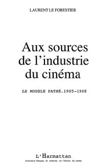 Produktbild: Aux sources de l'industrie ducinema