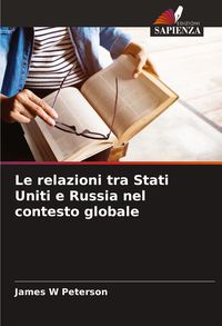Produktbild: Le relazioni tra Stati Uniti e Russia nel contesto globale