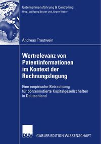 Produktbild: Wertrelevanz von Patentinformationen im Kontext der Rechnungslegung