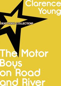 Produktbild: The Motor Boys on Road and River