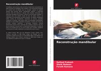 Produktbild: Reconstru&ccedil;&atilde;o mandibular