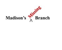 Produktbild: Madison's Missing Branch