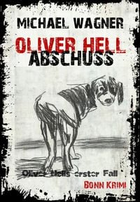 Produktbild: Oliver Hell Abschuss