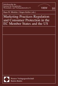 Produktbild: Marketing Practice Regulation and Consumer Protection in the EC Member States and the US