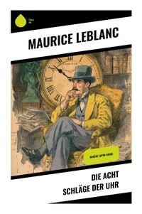 Produktbild: Die acht Schl&auml;ge der Uhr