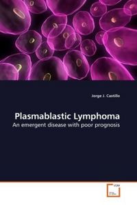 Produktbild: Castillo, J: Plasmablastic Lymphoma