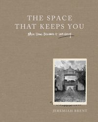 Produktbild: The Space That Keeps You