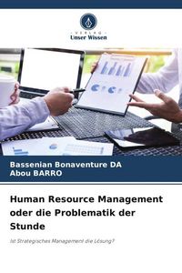 Produktbild: Human Resource Management oder die Problematik der Stunde