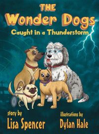 Produktbild: The Wonder Dogs Caught in a Thunderstorm