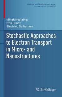 Produktbild: Stochastic Approaches to Electron Transport in Micro- and Nanostructures