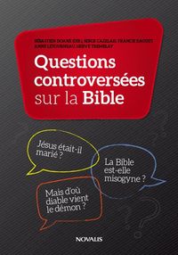Produktbild: Questions controvers&eacute;es sur la Bible