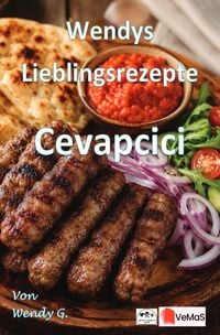 Produktbild: Wendys Lieblingsrezepte - Cevapcici
