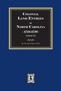 Produktbild: Colonial Land Entries in North Carolina, 1753-1756. (Volume #2)
