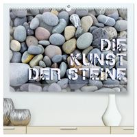 Produktbild: Die Kunst der Steine / 2026 (hochwertiger Premium Wandkalender 2026 DIN A2 quer), Kunstdruck in Hochglanz