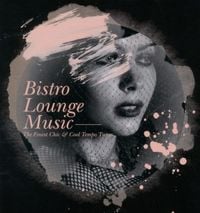 Produktbild: Various: Bistro Lounge Music