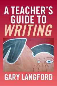 Produktbild: A Teacher's Guide to Writing