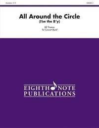Produktbild: Thomas, B: All Around the Circle