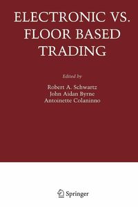 Produktbild: Electronic vs. Floor Based Trading