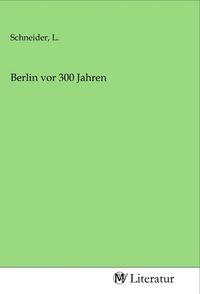 Produktbild: Berlin vor 300 Jahren