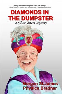 Produktbild: Diamonds in the Dumpster (SILVER SISTERS MYSTERIES, #4)