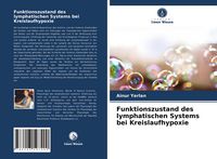 Produktbild: Funktionszustand des lymphatischen Systems bei Kreislaufhypoxie