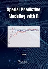 Produktbild: Spatial Predictive Modeling with R