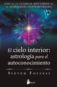 Produktbild: El Cielo Interior: Astrologia Para El Autoconocimiento