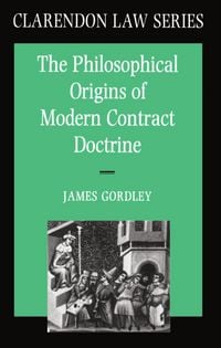 Produktbild: The Philosophical Origins of Modern Contract Doctrine