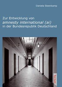 Produktbild: Zur Entwicklung von amnesty international (ai) in der Bundesrepublik Deutschland