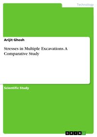Produktbild: Stresses in Multiple Excavations. A Comparative Study
