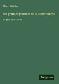 Produktbild: Les grandes journ&eacute;es de la Constituante