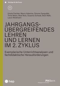 Produktbild: Jahrgangs&uuml;bergreifendes Lehren und Lernen im 2. Zyklus