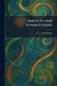 Produktbild: Amulets and Superstitions
