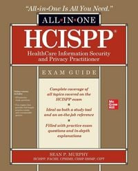 Produktbild: HCISPP HealthCare Information Security and Privacy Practitioner All-in-One Exam Guide