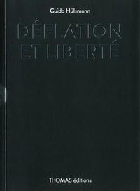 Produktbild: D&eacute;flation et libert&eacute;
