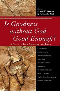 Produktbild: Is Goodness without God Good Enough?