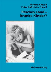 Produktbild: Reiches Land - kranke Kinder?