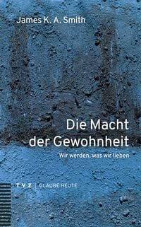 Produktbild: Die Macht der Gewohnheit