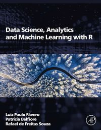 Bild vom Artikel Data Science, Analytics and Machine Learning with R vom Autor Luiz Paulo Favero