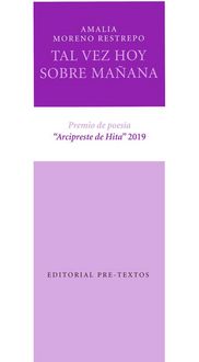 Produktbild: Tal vez hoy sobre ma&ntilde;ana