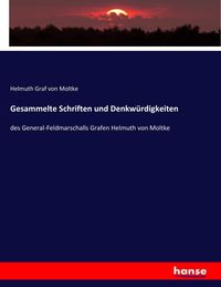 Produktbild: Gesammelte Schriften und Denkw&uuml;rdigkeiten