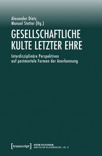 Produktbild: Gesellschaftliche Kulte letzter Ehre