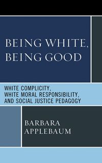 Produktbild: Being White, Being Good