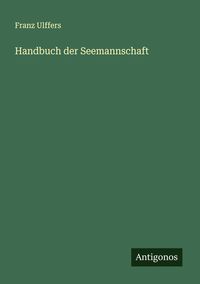 Produktbild: Handbuch der Seemannschaft